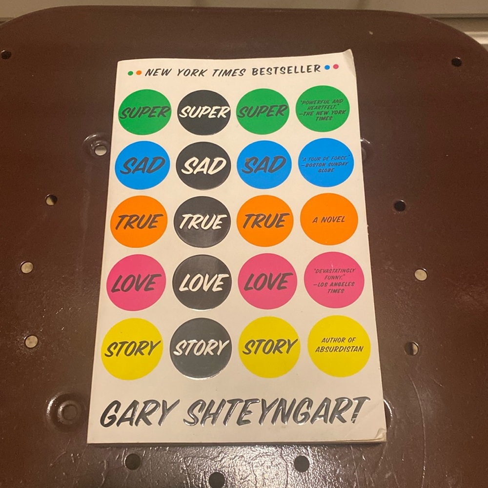 Book. Super Sad True Love Story by Gary Shteyngart